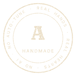 Handmade mark: Real hands, real hearts. No AI, no Auto-Tune.